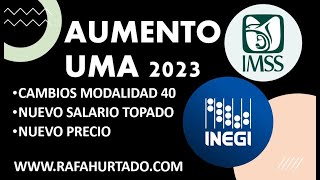 CAMBIOS MODALIDAD 40 2023 IMSS PENSION MODALIDAD40 [upl. by Selie409]