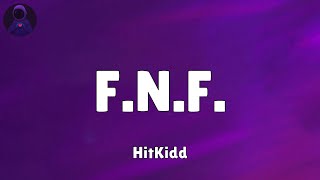 HitKidd  FNF Lets Go Lyrics [upl. by Ahtel837]