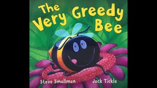 Story timeReadAloud The Very Greedy Bee with sounds and animation [upl. by Anwahsak]