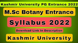 MSc Botany Entrance Syllabus 2022  Kashmir University [upl. by Siderf]