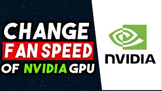 How To Change Fan Speed On Nvidia Graphics Card 2025 UPDATED WAY [upl. by Karl133]