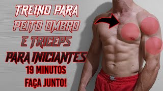 Treino para PEITOOMBROSTRÍCEPS  19 MIN  INICIANTES  FAÇA JUNTO [upl. by Suolevram50]