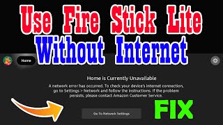 How to use Fire TV Stick without WiFi Internet ✅ Home is currently unavailable FIX 🔥  Som Tips [upl. by Norra]