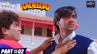 Haqeeqat  Bollywood Action Movies  Part  02  Ajay Devgan Tabu Johnny Lever Amrish Puri Movies [upl. by Anabel586]