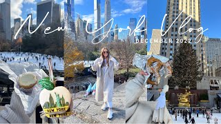 NEW YORK AT CHRISTMAS VLOG  NYC TRIP DECEMBER 2022 [upl. by Albertine432]