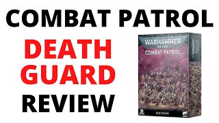 Death Guard Combat Patrol Box Review  How Good is It [upl. by Mot]