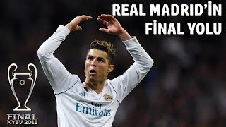 Real Madridin UEFA Şampiyonlar Ligi Final Yolu [upl. by Kavanaugh]