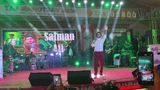 Salman Ali Live Performance  Taj Mahotsav [upl. by Eirelam]