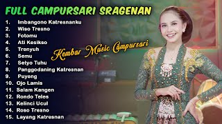 FULL ALBUM CAMPURSARI TERBAIK PALING GAYENG SRAGENAN RINA ADITAMA LALA ATILA [upl. by Eelhsa]