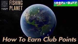 Fishing Planet How To Earn Club Points [upl. by Assi]