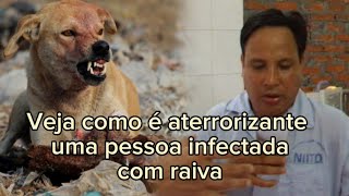 Documentário Virus da raiva como são as pessoas infectadas você nunca viu o que verá agora [upl. by Sven594]