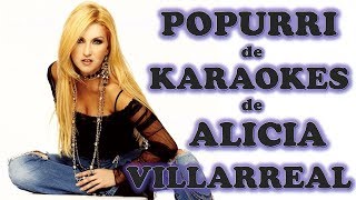 Alicia Villarreal Porpurri de Karaokes [upl. by Xonnel]