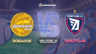 Dorados de Sinaloa vs Tepatitlán de Morelos En vivo [upl. by Koffman]