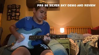 PRS SE Silver Sky Demo and Review [upl. by Rutherfurd]