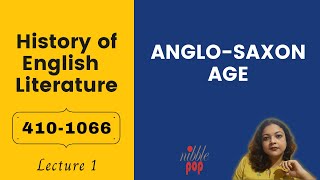 AngloSaxon Age  4101066  History of English Literature  Lecture 1 [upl. by Thgirw485]