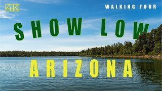 Show Low Arizona 4K Walking Tour 2022 [upl. by Vala]