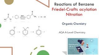 Reactions of Arenes FriedelCrafts acylation and Nitration AQA ALevel Chemistry [upl. by Hemingway390]