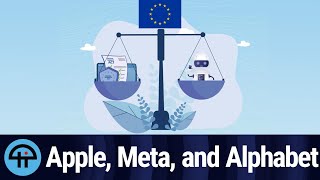 The EU Probe Into Apple Meta and Alphabet [upl. by Fia]