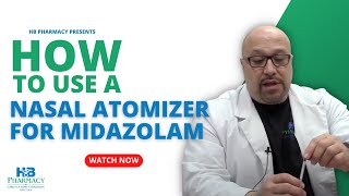 Using Your Nasal Atomizer For Midazolam [upl. by Aihcats]