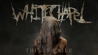 Whitechapel  This Is Exile FULL ALBUM [upl. by Ihpen]