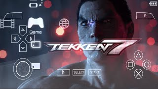 Tekken 7 Android PPSSPP ISO Original Graphics Texture PSP Download  Tekken 8 PSP [upl. by Nomad]