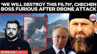 Chechen Leader Issues Ominous Threat After Ukrainian Drone Targets PutinNamed University TN World [upl. by Dannica]