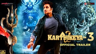 Karthikeya Part 3 Official Trailer  FanMade  Nikhil Siddharth  Chandoo Mondeti [upl. by Tenaej248]