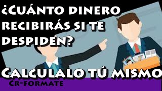 Calcula tu indemnización por despido improcedente disciplinario u objetivo simulador de finiquito [upl. by Alberic34]