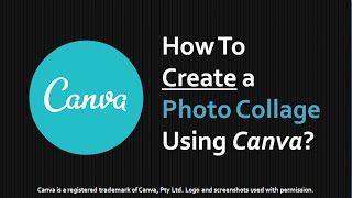 How to Create Photo Collage Using Canva [upl. by Ruthy]