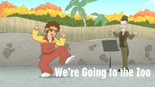 Milo Murphys Law  Were Going to the Zoo Song [upl. by Erdnaek]