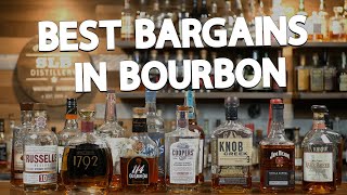 The 15 BEST Bourbons For The MONEY [upl. by Tawney]