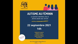 Webinaire  Autisme au féminin  22092021 [upl. by Orsini]