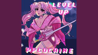 Level Up [upl. by Elleinwad]