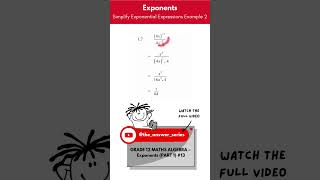 GR 12 ALGEBRA – Simplify Exponential Expressions Example 2 SHORT [upl. by Styles]