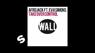 Afrojack featuring Eva Simons  Take Over Control Extended Vocal Mix [upl. by Favien]