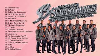 Los Sebastianes Mix Bandas Romanticas 2021  30 Grandes Éxitos de Los Sebastianes [upl. by Chemar]