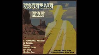 FORT WEST  DI GIANFRANCO MALORGIO  EP MOUNTAIN MAN [upl. by Dela]