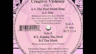 Creative Violence  Reprise Tha Dred [upl. by Vasquez508]