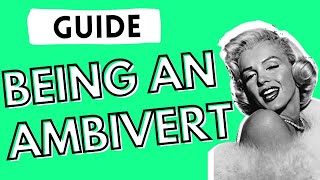 The ULTIMATE Ambivert Guide Ambivert Personality Type Explained [upl. by Desmond]