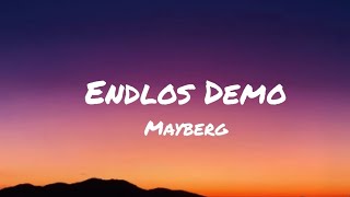 EndlosDemo ▪︎Mayberg Lyrics [upl. by Semyaj494]