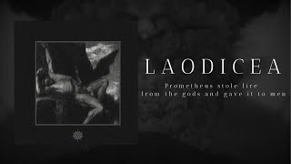 Laodicea  Prometheus stole fire from the gods and gave it to men official visualizer [upl. by Rosena23]