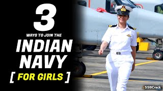 3 Ways Girls Can Become Indian Navy Officer  How Girls Can Join The Indian Navy [upl. by Anecuza]