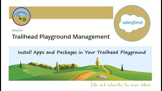 Install Apps and Packages in Your Trailhead Playground Trailhead Playground Management  Salesforce [upl. by Mordecai]