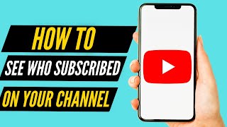 How to See Who Subscribed to Your YouTube Channel 2023 [upl. by Hannej]