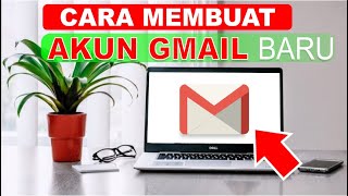 Cara Membuat Email Baru Dengan Akun Gmail di Laptop [upl. by Gifferd315]