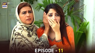 Anabiya Episode 11  Neelum Munir  Kamran Jeelani  ARY Digital [upl. by Kwei]