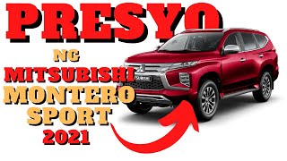 Mitsubishi Montero Sport PRICE PHILIPPINES 2021  Auto Presyo [upl. by Oidale]