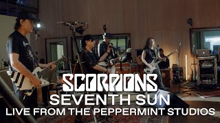 Scorpions  Seventh Sun Live from the Peppermint Studios [upl. by Collbaith]