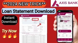 How to Download Axis Bank Loan Statement pdf online [upl. by Ardeth]