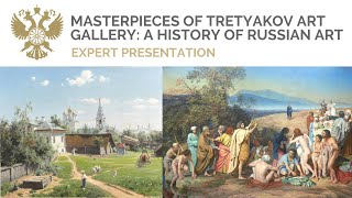 Masterpieces of Tretyakov Art Gallery A History of Russian Art [upl. by Anihcak]